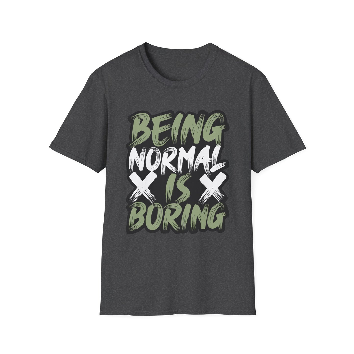 Normal is Boring Unisex Softstyle T-Shirt, Unique Tee, Funny Shirt, Cool Graphic Top, Gift for Him or Her