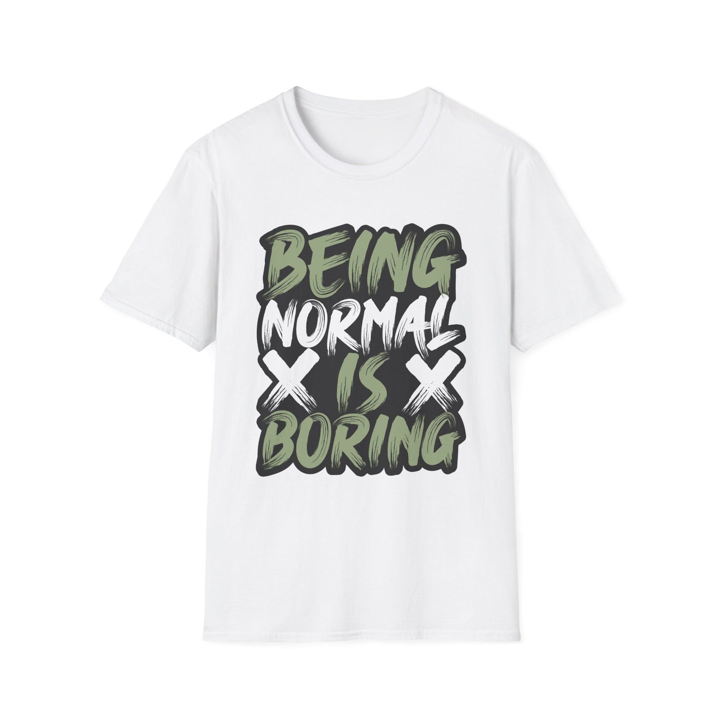 Normal is Boring Unisex Softstyle T-Shirt, Unique Tee, Funny Shirt, Cool Graphic Top, Gift for Him or Her